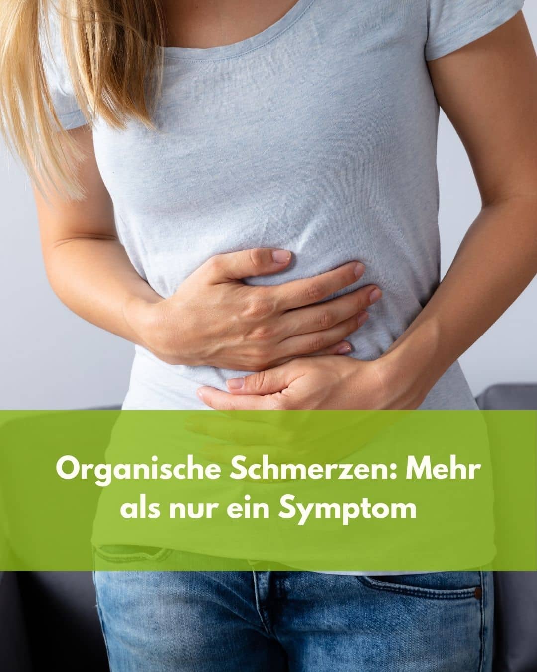 Organische Schmerzen: Mehr als nur ein Symptom