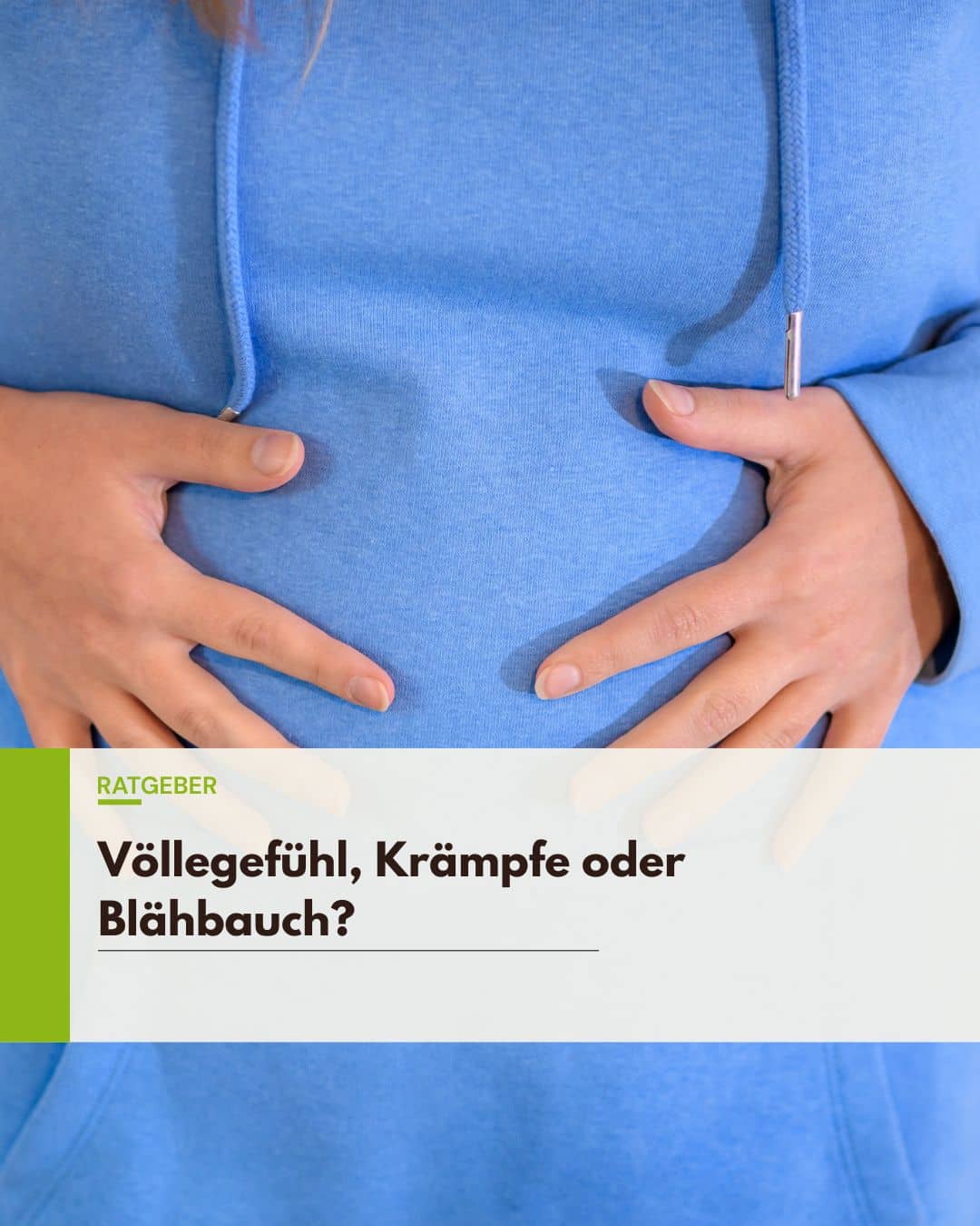 Völlegefühl