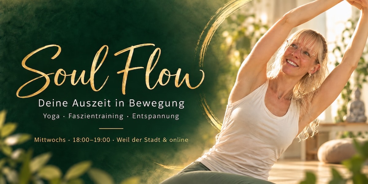 SoulFlow Kurs in Weil der Stadt